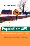 Population:485 – Meeting Your Neighbors One Siren at a Time (Paperback)