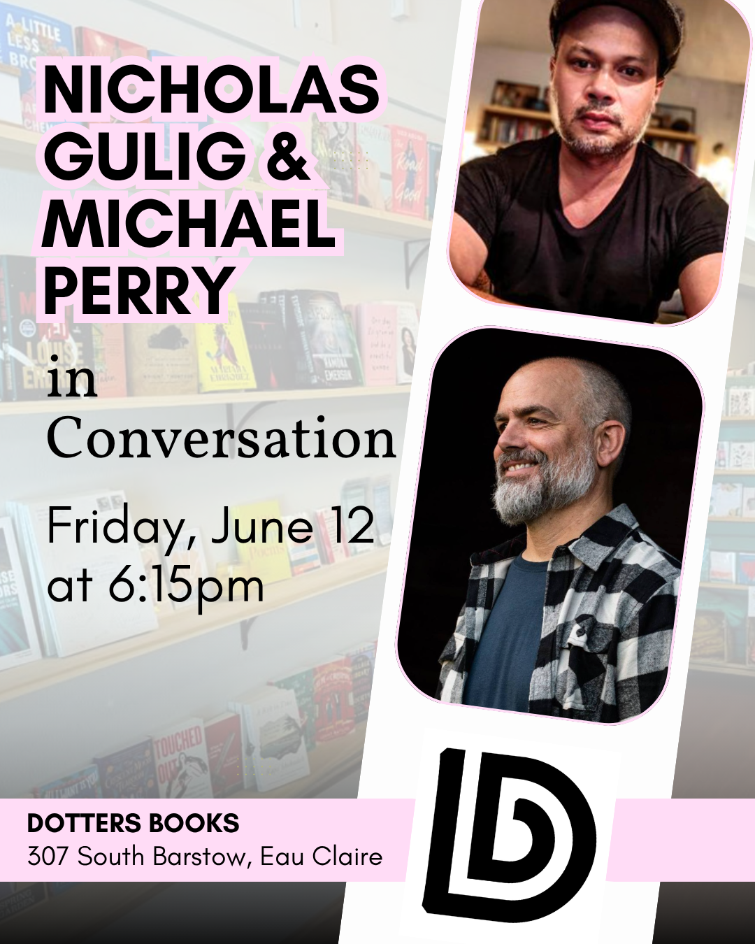 Michael Perry & Nicholas Gulig: An Eaux Claires Preview at Dotter's Books